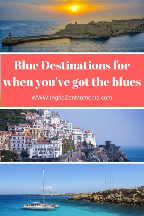 Destinations to get you over the blues1